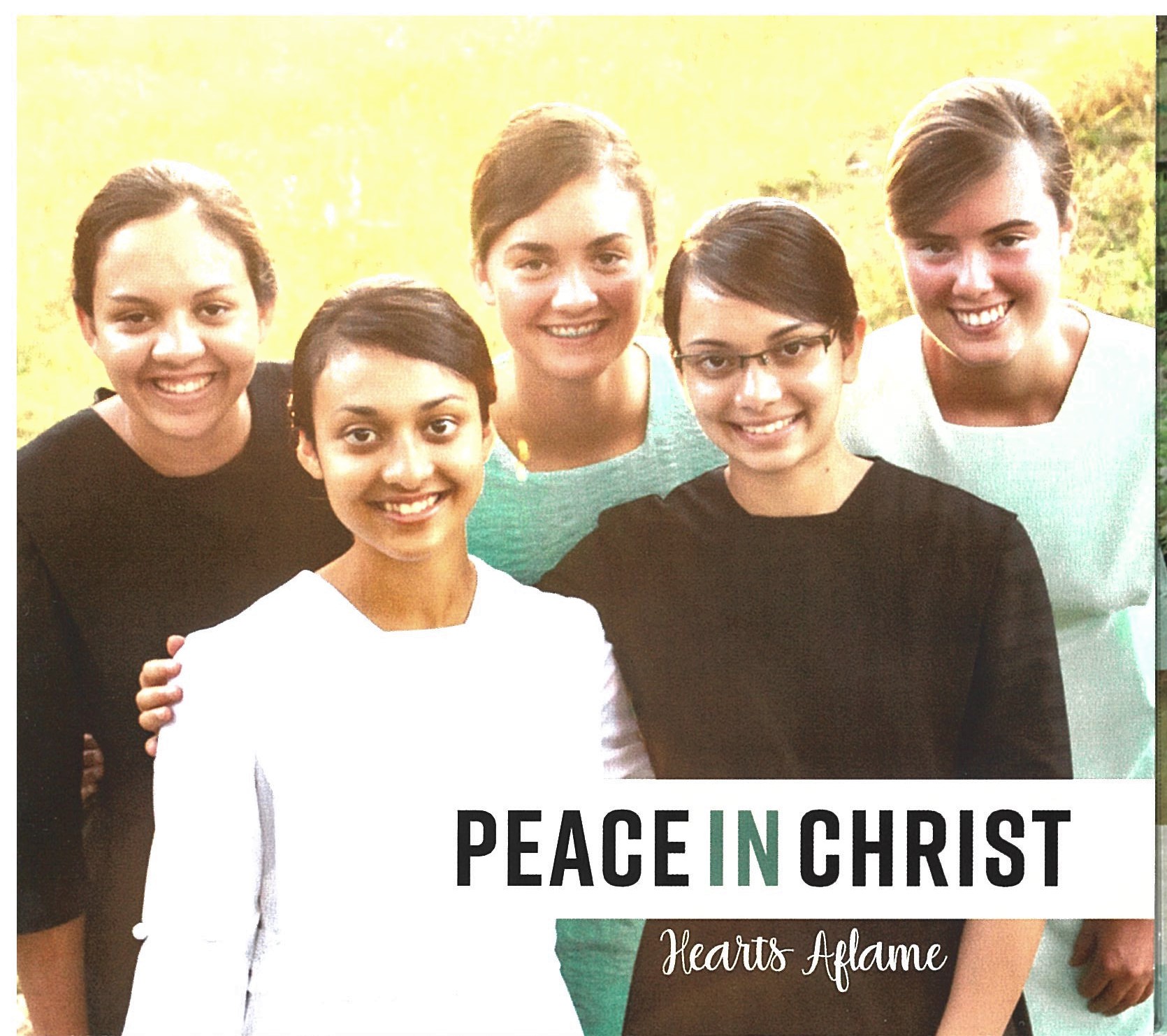 PEACE IN CHRIST Hearts Aflame